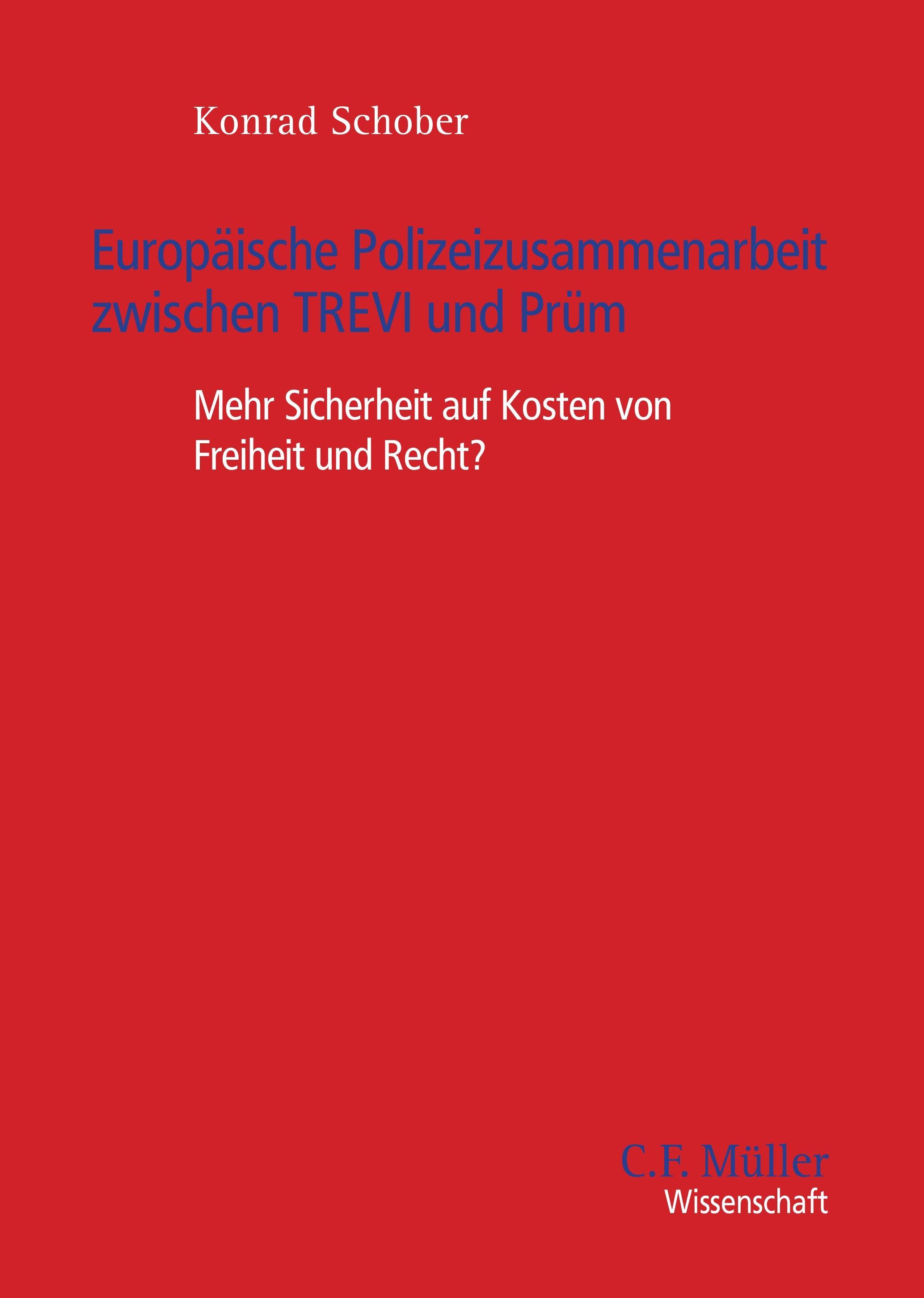 Vorderes Coverbild Europäische Polizeizusammenarbeit zwischen TREVI und Prüm