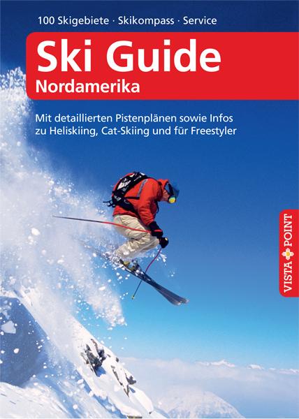 Vorderes Coverbild Ski Guide Nordamerika - VISTA POINT Reiseführer A bis Z