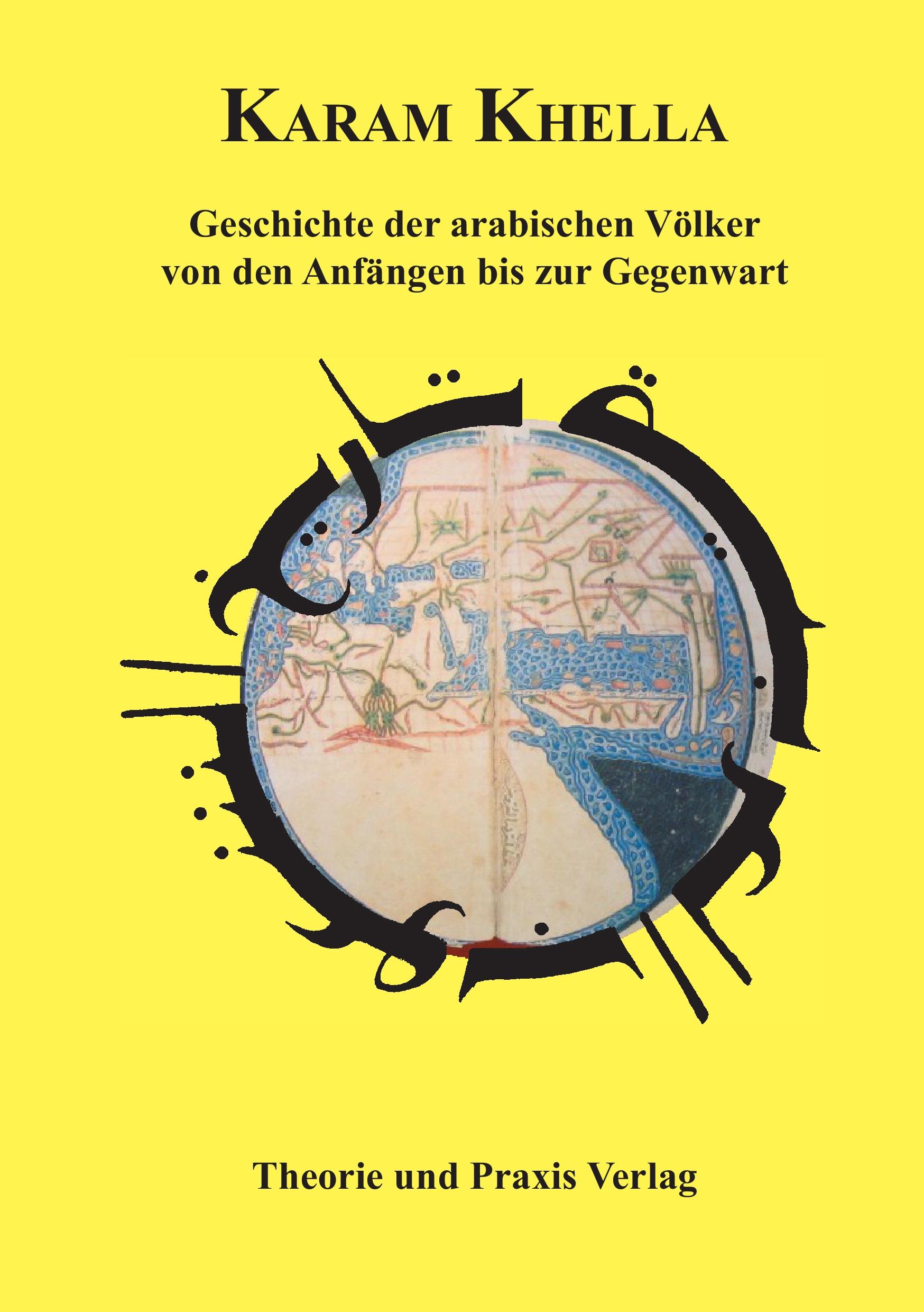 Vorderes Coverbild Geschichte der arabischen Völker - Von den Anfängen bis zur Gegenwart