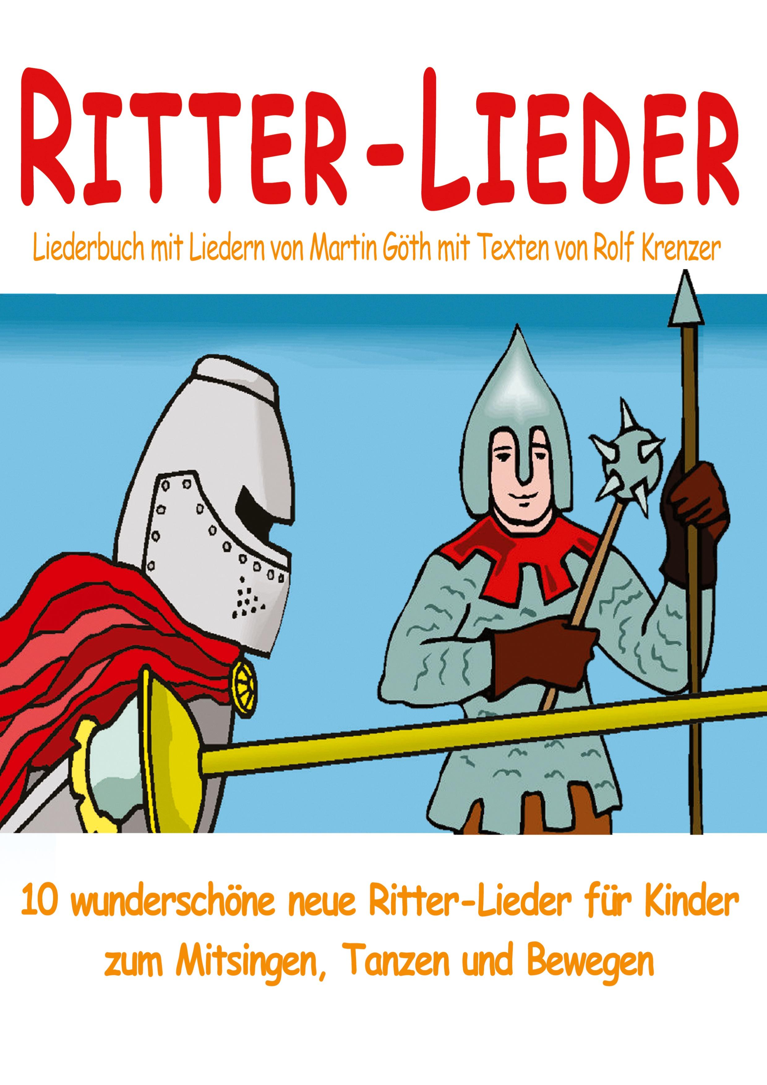 Vorderes Coverbild Ritter-Lieder für Kinder - 10 wunderschöne neue Ritter-Lieder für Kinder zum Mitsingen, Tanzen und Bewegen