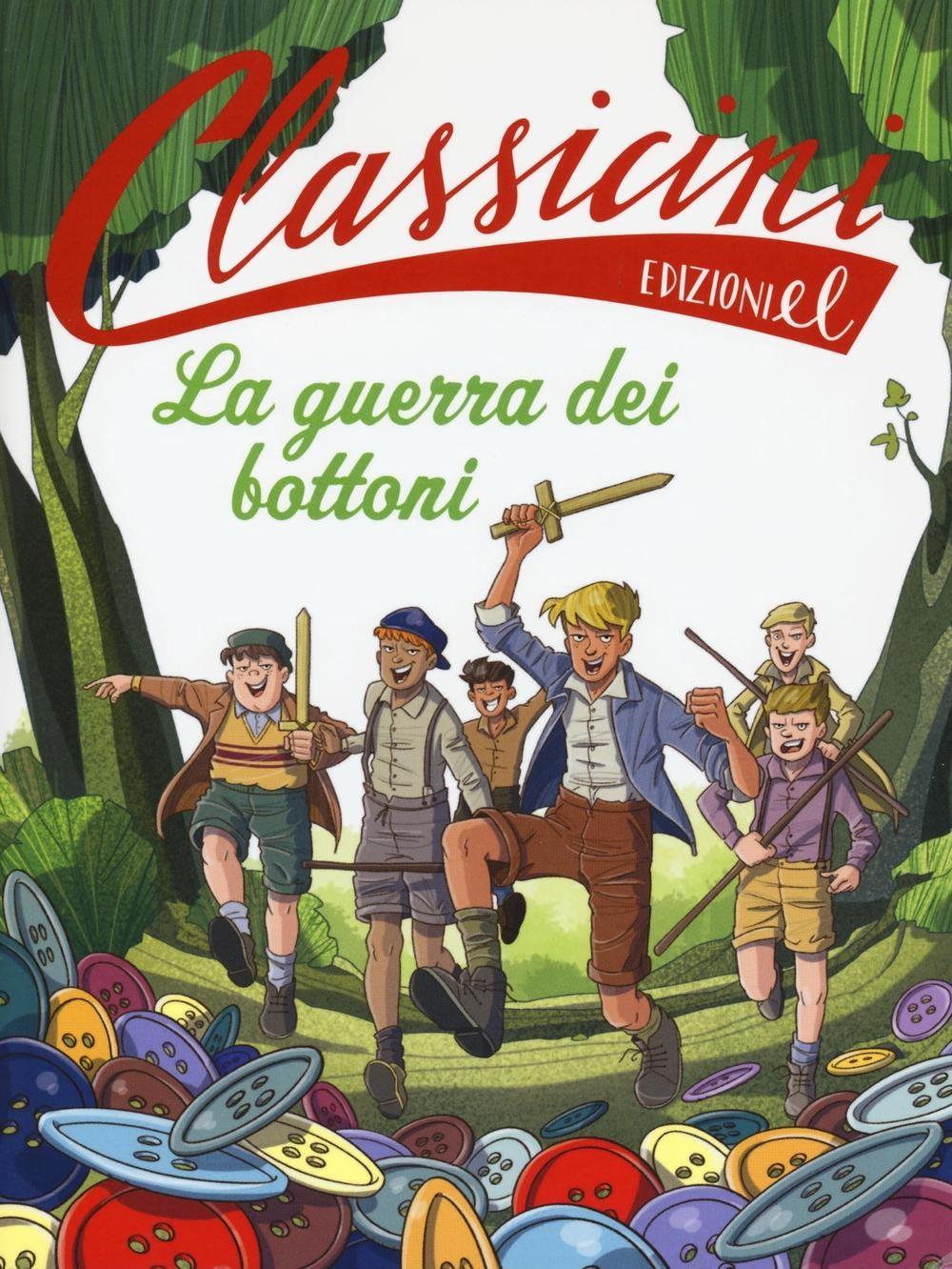 Vorderes Coverbild La guerra dei bottoni. Classicini