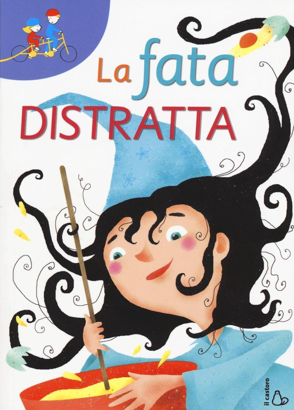 Vorderes Coverbild La fata distratta