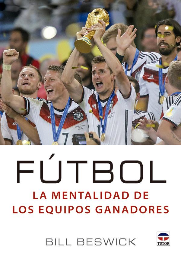 Vorderes Coverbild Fútbol : la mentalidad de los equipos ganadores