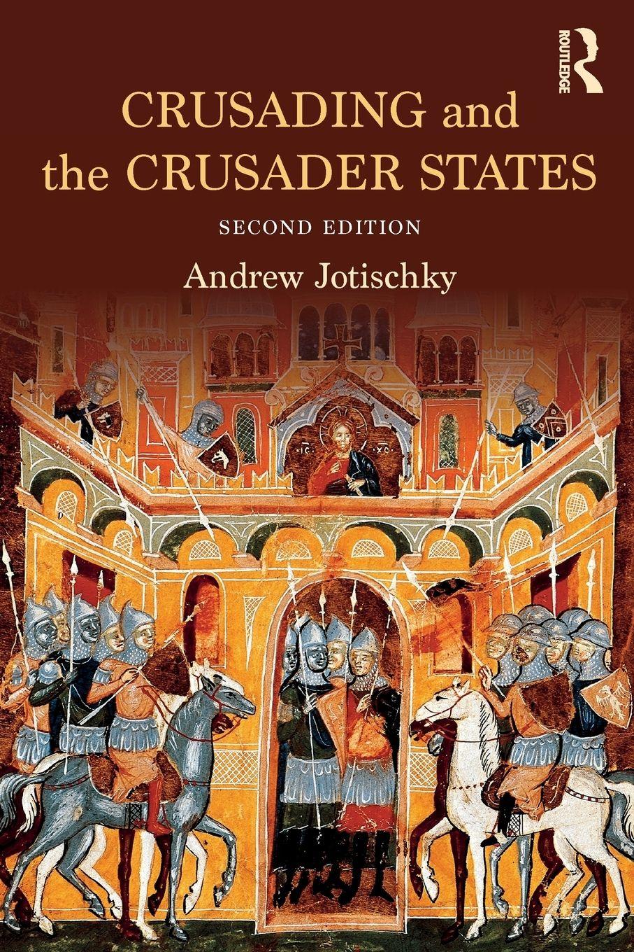 Vorderes Coverbild Crusading and the Crusader States