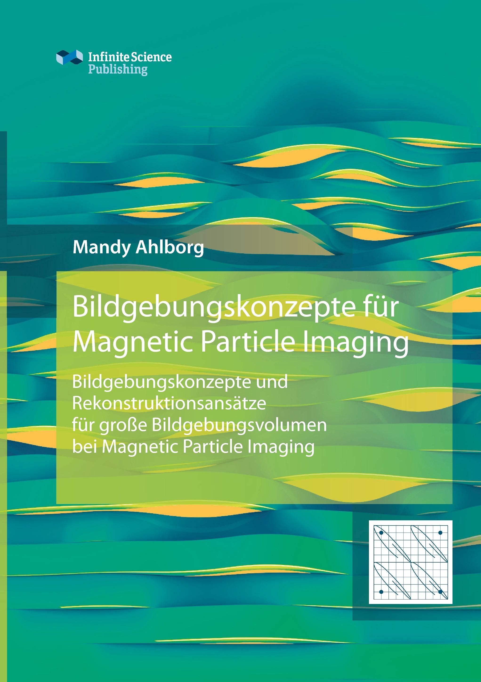 Vorderes Coverbild Bildgebungskonzepte für Magnetic Particle Imaging