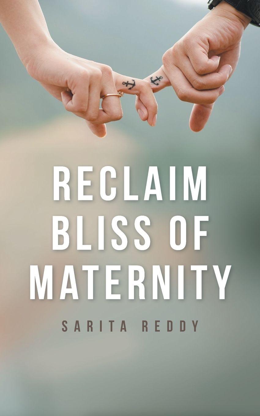 Vorderes Coverbild Reclaim Bliss of Maternity