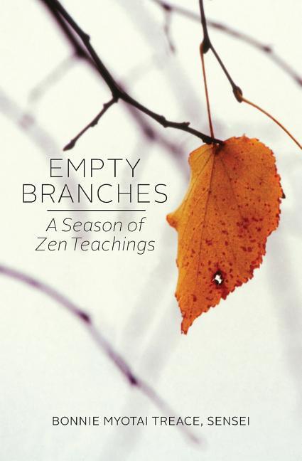 Vorderes Coverbild Empty Branches: A Season of Zen