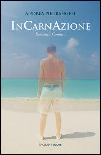 Vorderes Coverbild Incarnazione. Romanzo cosmico