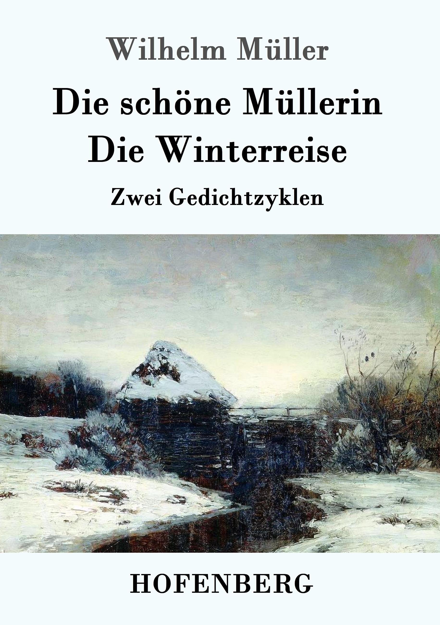 Vorderes Coverbild Die schöne Müllerin / Die Winterreise