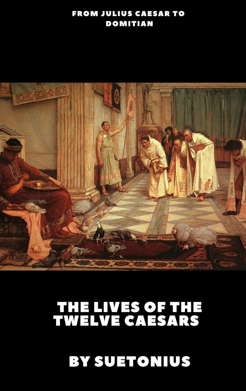 Vorderes Coverbild The Lives of the Twelve Caesars