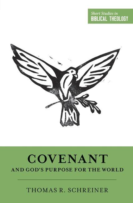 Vorderes Coverbild Covenant and God's Purpose for the World