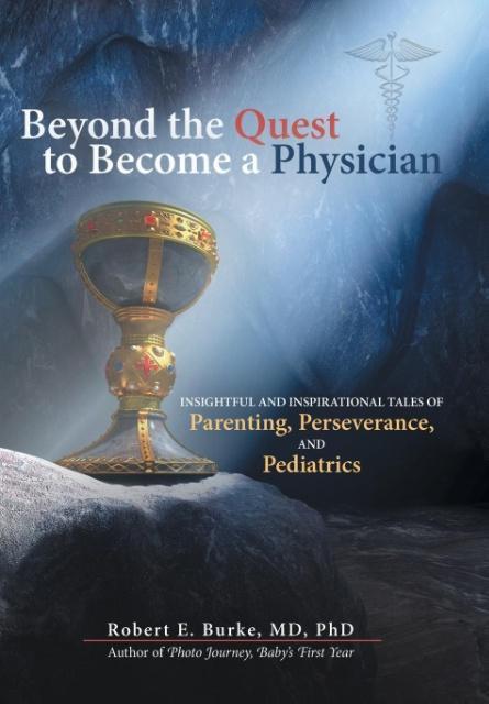 Vorderes Coverbild Beyond the Quest to Become a Physician