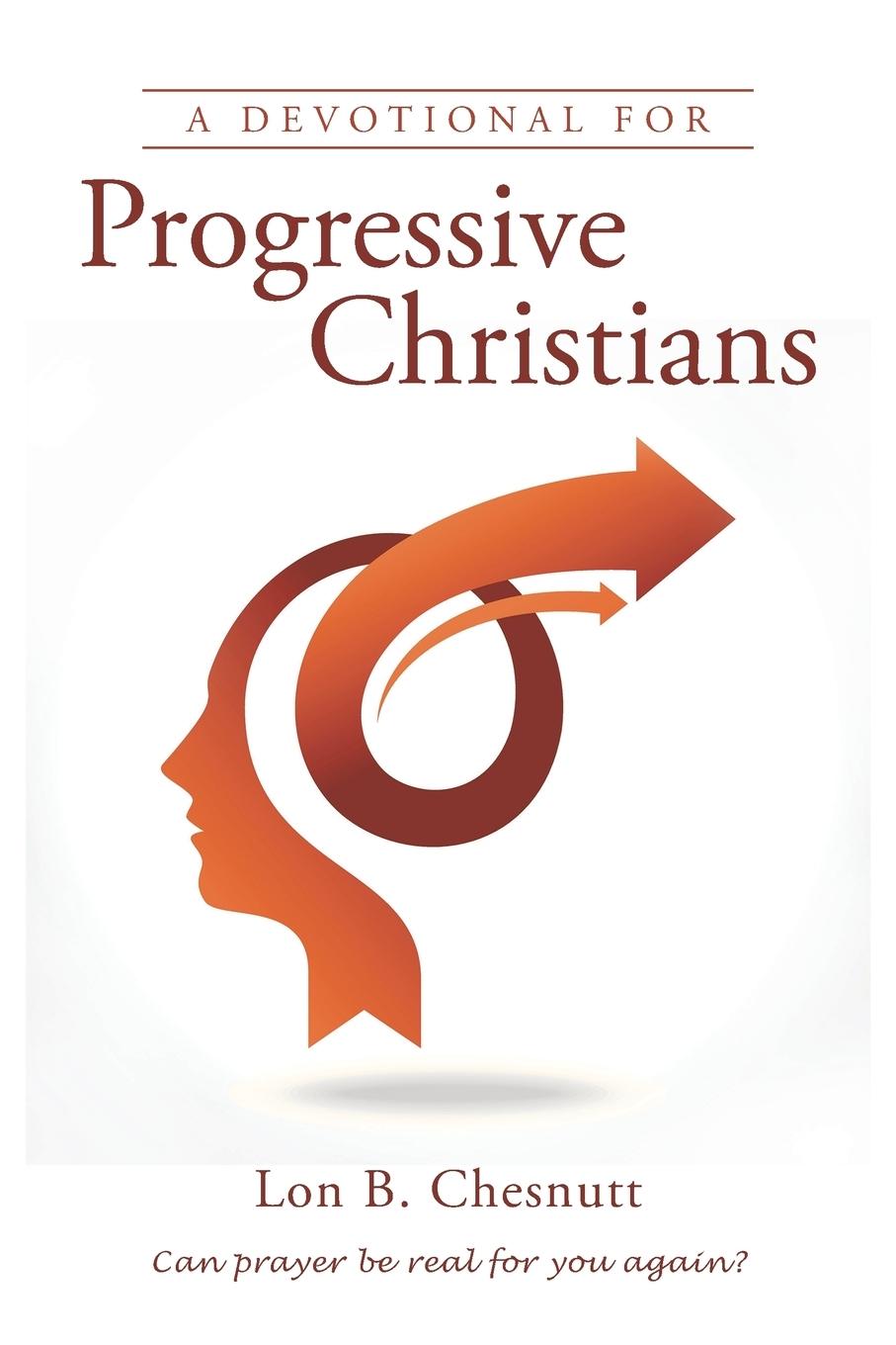 Vorderes Coverbild A Devotional for Progressive Christians