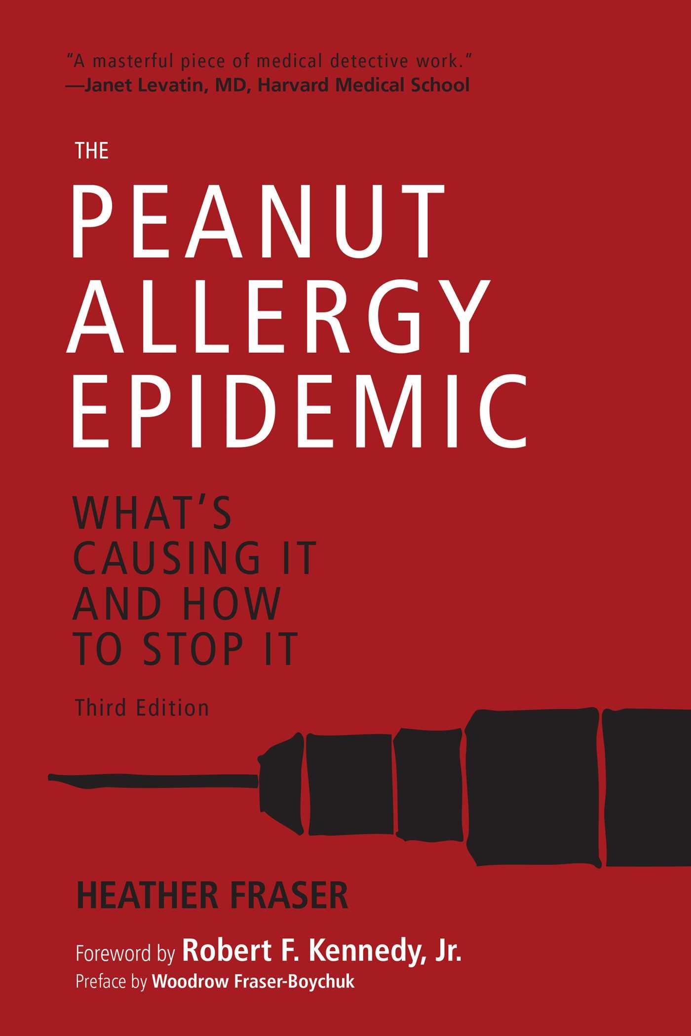 Vorderes Coverbild The Peanut Allergy Epidemic, Third Edition