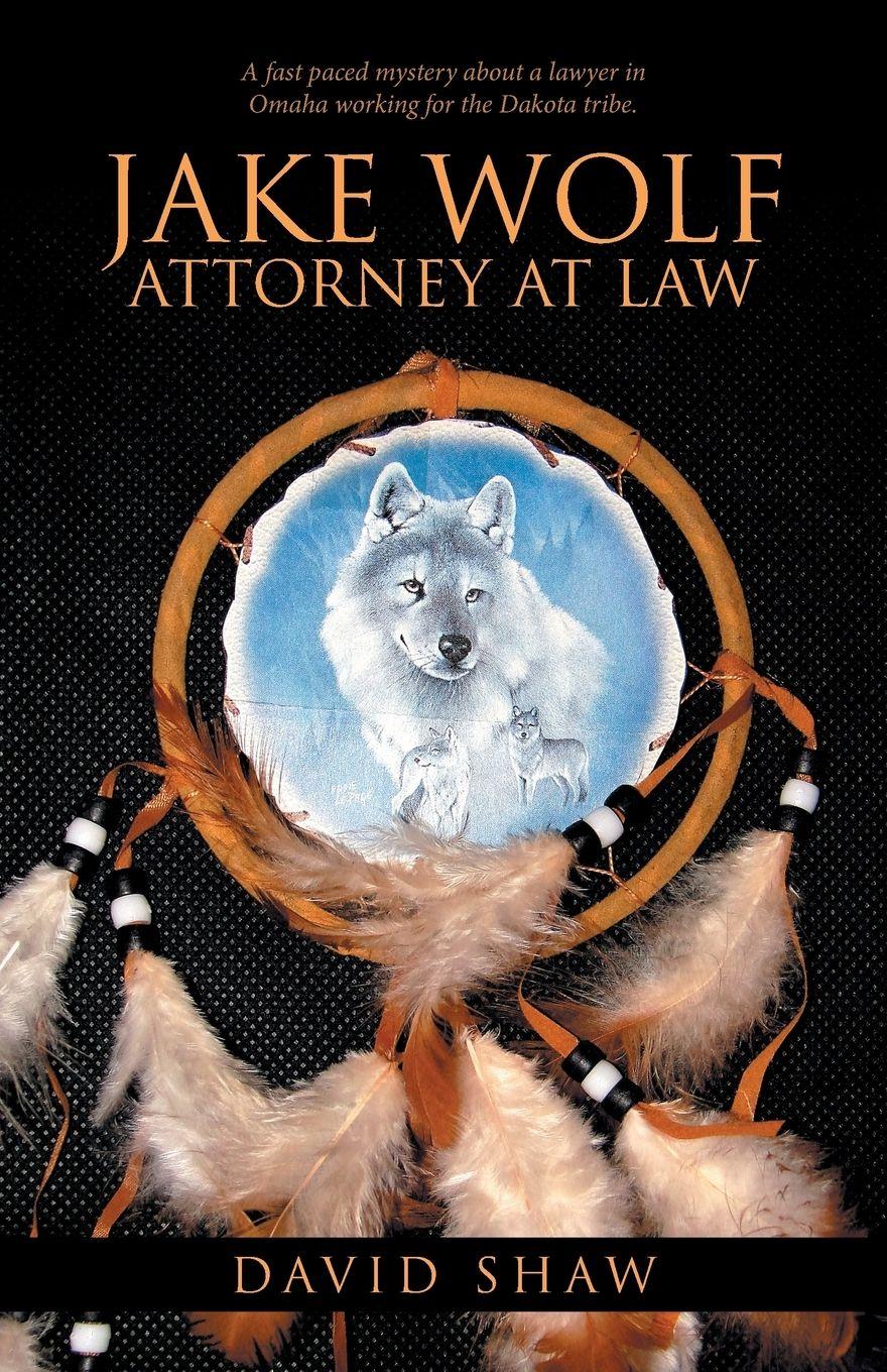 Vorderes Coverbild Jake Wolf Attorney at Law