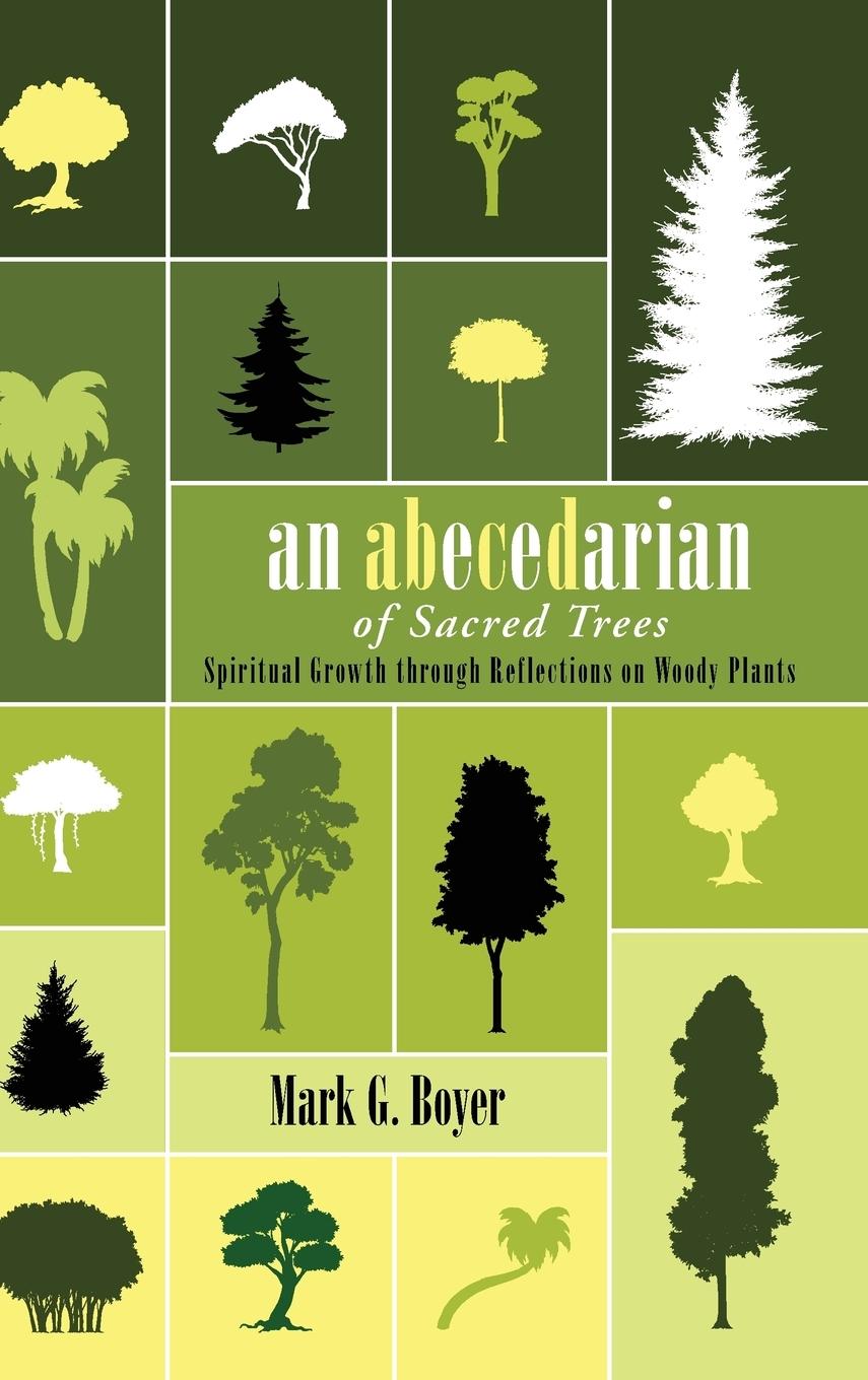 Vorderes Coverbild An Abecedarian of Sacred Trees