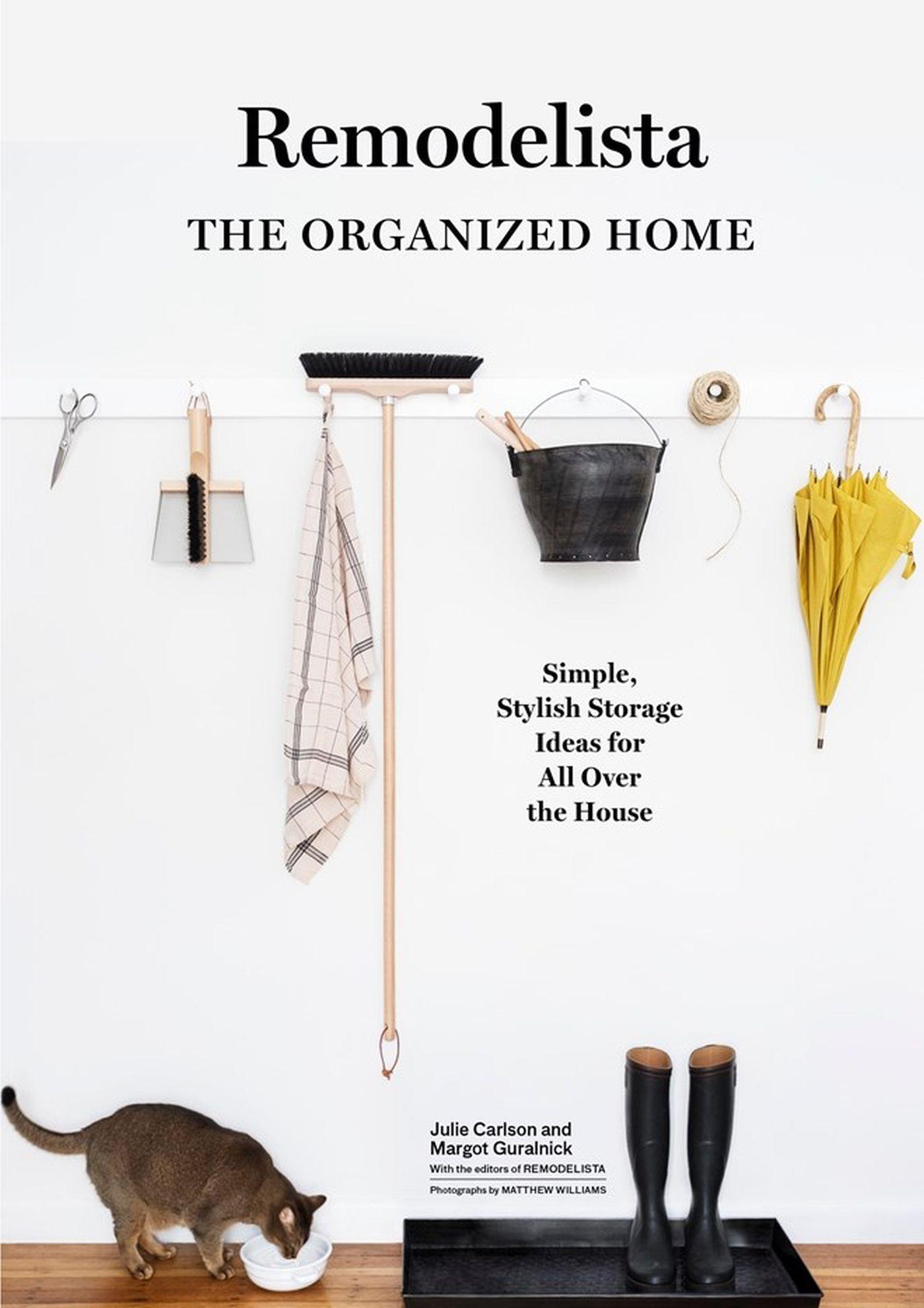 Vorderes Coverbild A Remodelista Manual: The Organized and Artful Home