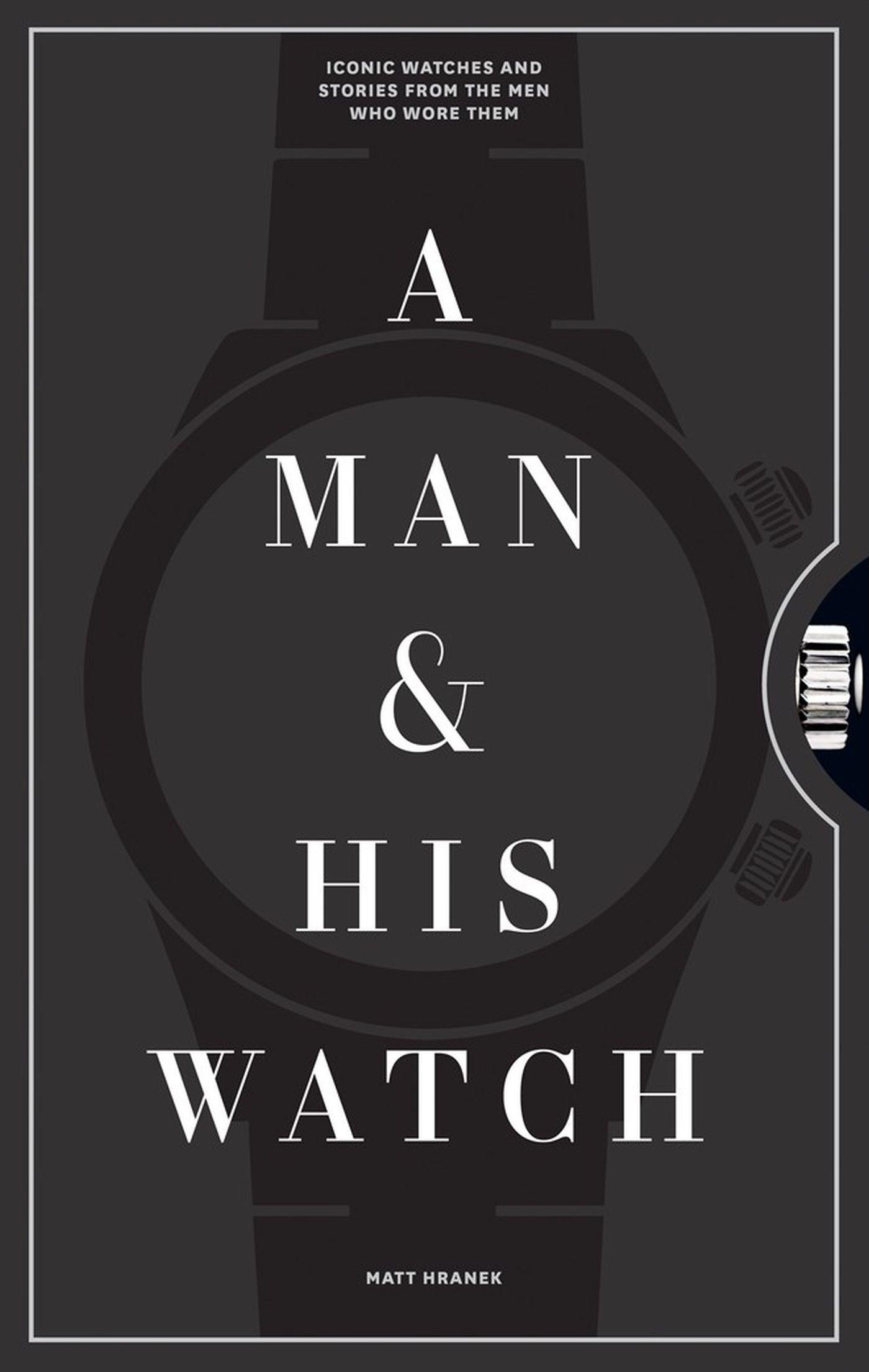 Vorderes Coverbild A Man and His Watch