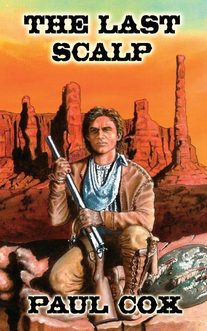 Vorderes Coverbild The Last Scalp