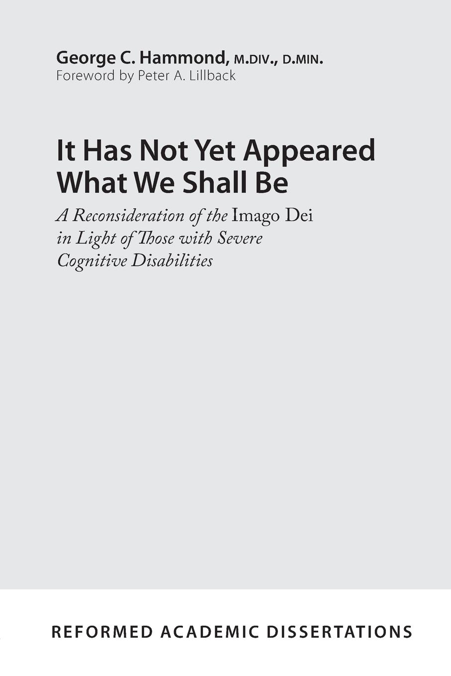 Vorderes Coverbild It Has Not Yet Appeared What We Shall Be