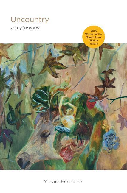 Vorderes Coverbild Uncountry: A Mythology