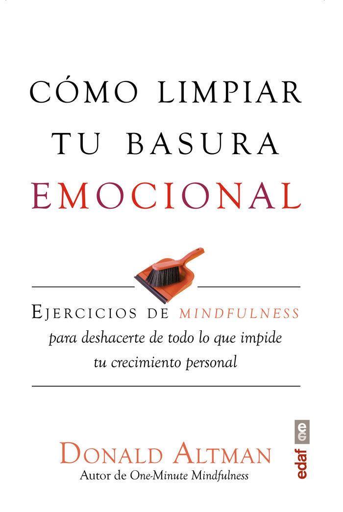 Vorderes Coverbild Como Limpiar Tu Basura Emocional