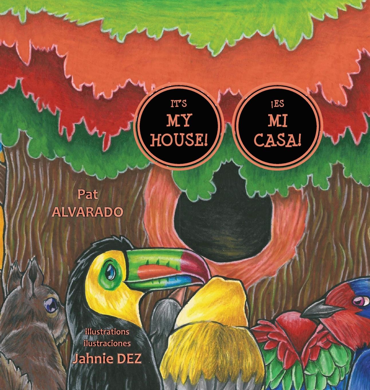 Vorderes Coverbild It's MY House! * ¡Es MI casa!