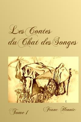Vorderes Coverbild Les Contes du Chat des Songes: tome 1