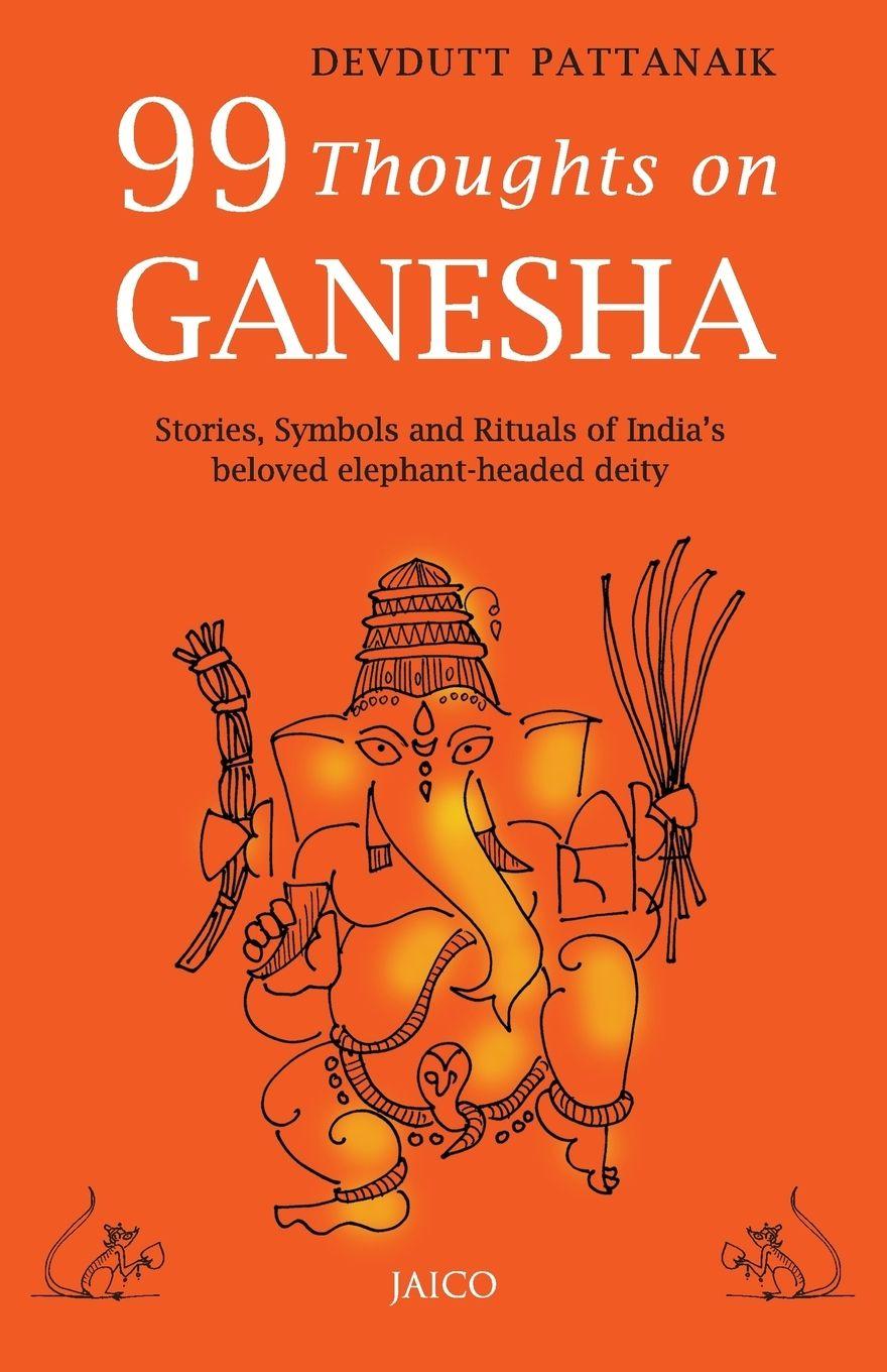 Vorderes Coverbild 99 Thoughts on Ganesha