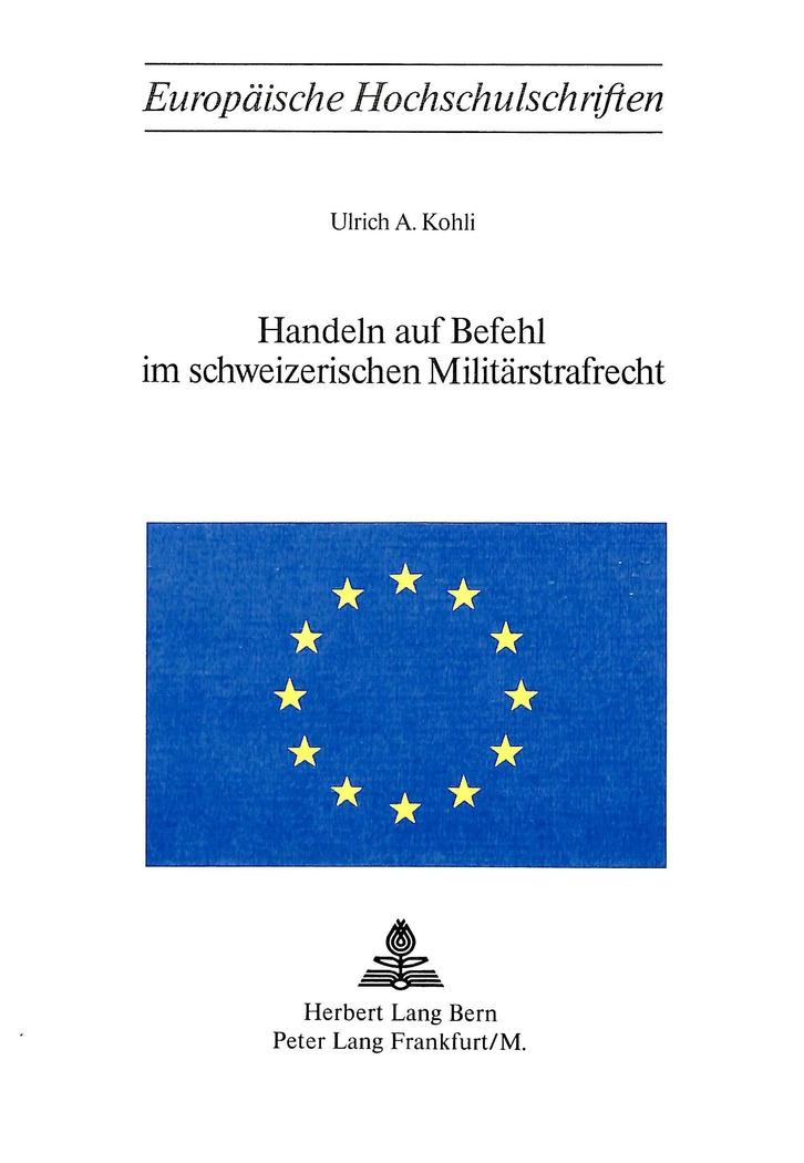 Vorderes Coverbild Handeln auf Befehl im schweizerischen Militärstrafrecht
