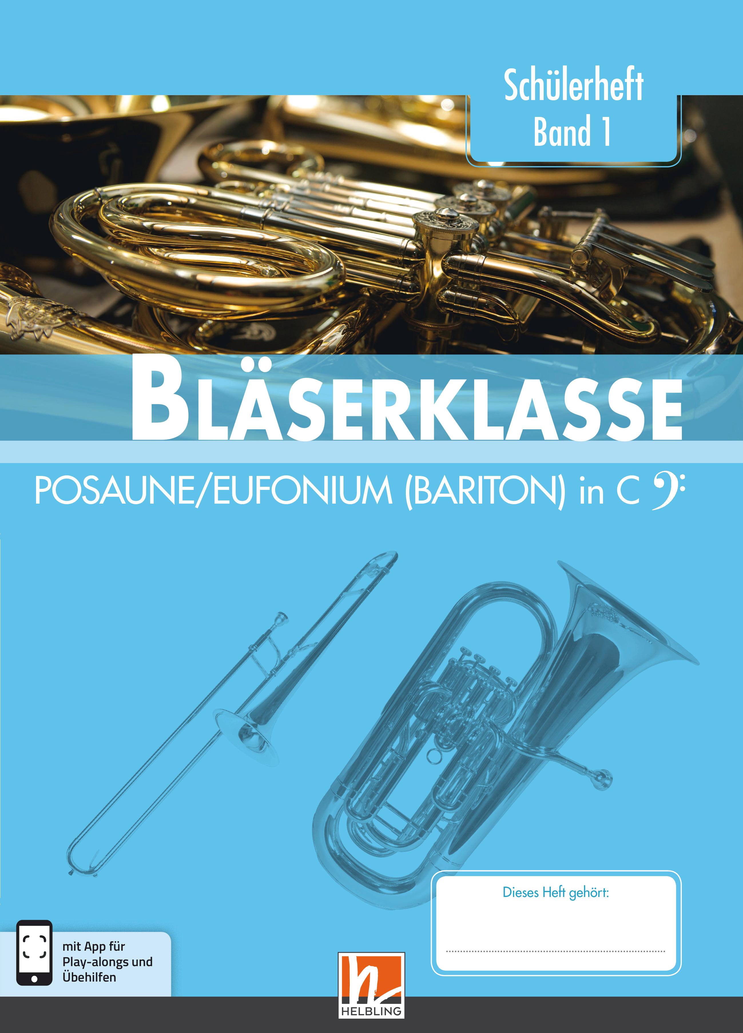 Vorderes Coverbild Leitfaden Bläserklasse. Schülerheft Band 1 - Posaune / Eufonium (Bariton)