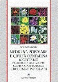 Vorderes Coverbild Medicina popolare e civiltà contadina. Ricettario, formule magiche, soprannaturale, credenze popolari