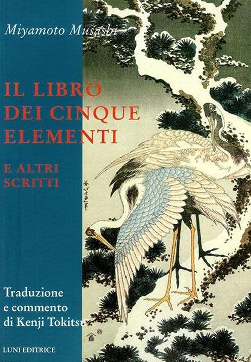 Vorderes Coverbild Il libro dei cinque elementi e altri scritti