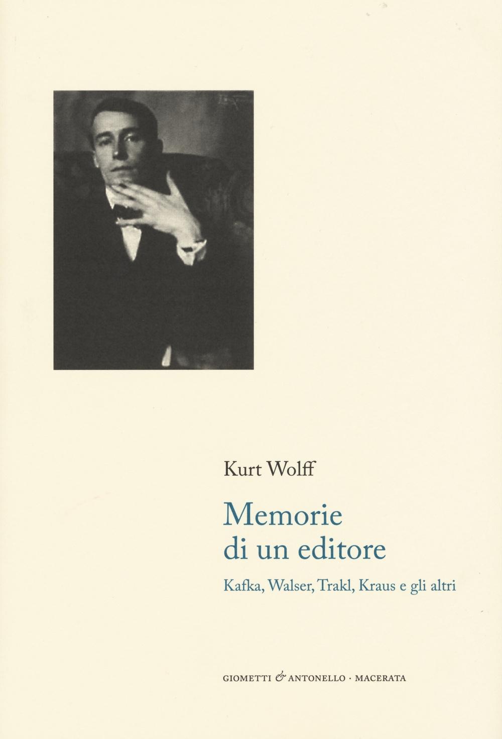 Vorderes Coverbild Memorie di un editore. Kafka, Walser, Trakl, Kraus e gli altri