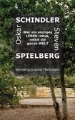 Vorderes Coverbild Oskar Schindler - Steven Spielberg