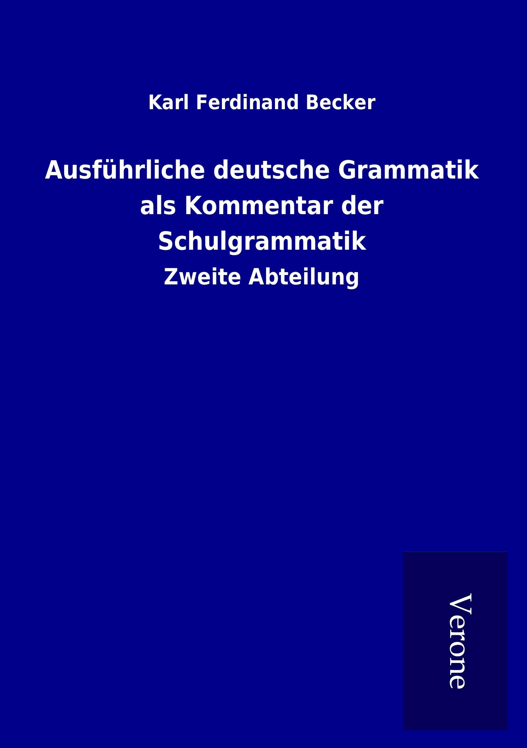 Vorderes Coverbild Ausführliche deutsche Grammatik als Kommentar der Schulgrammatik