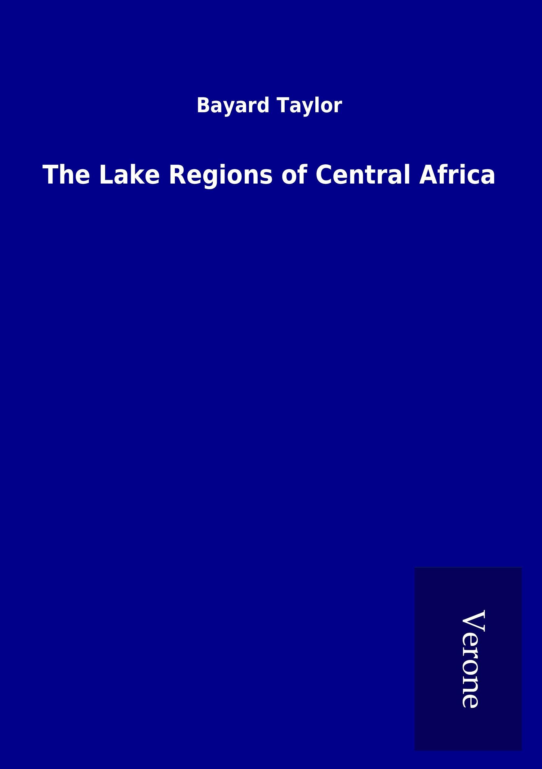Vorderes Coverbild The Lake Regions of Central Africa