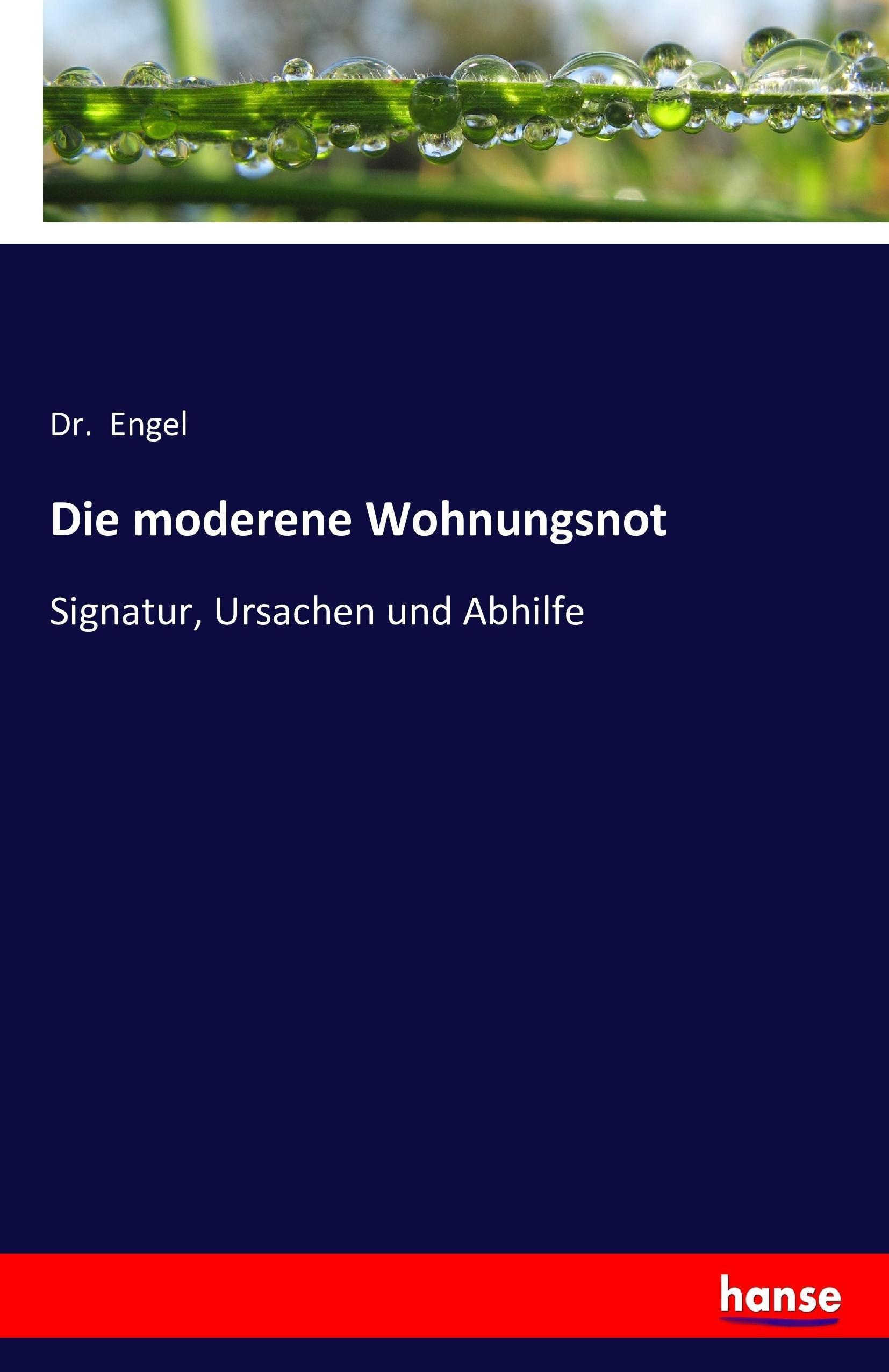 Vorderes Coverbild Die moderene Wohnungsnot
