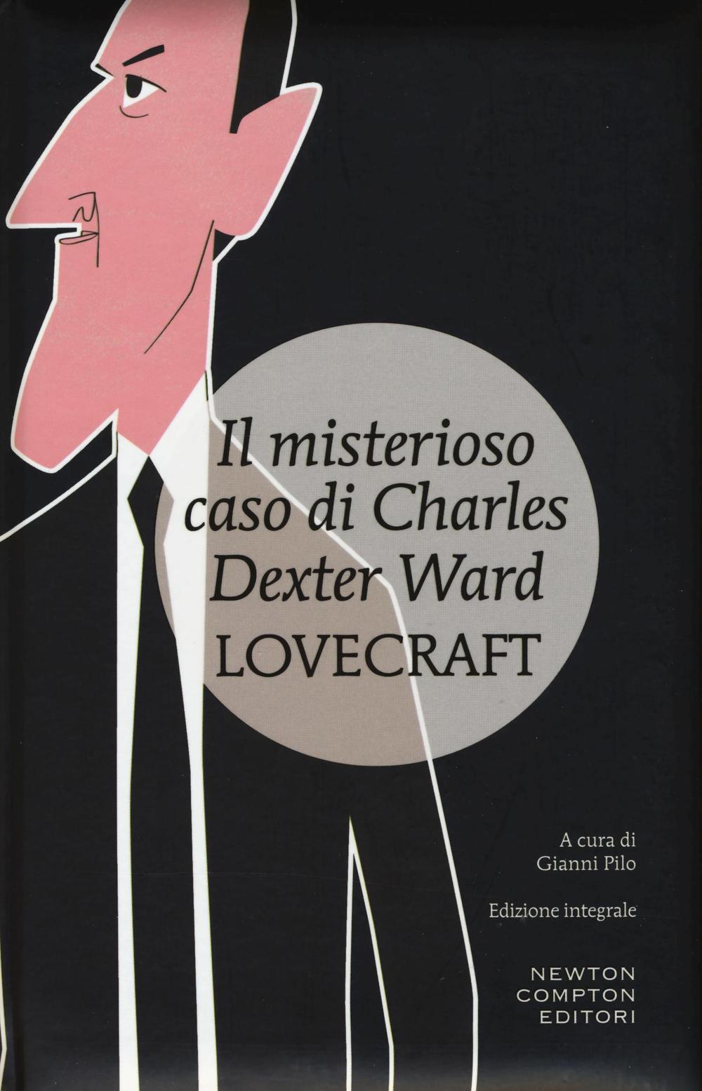 Vorderes Coverbild Il misterioso caso di Charles Dexter Ward