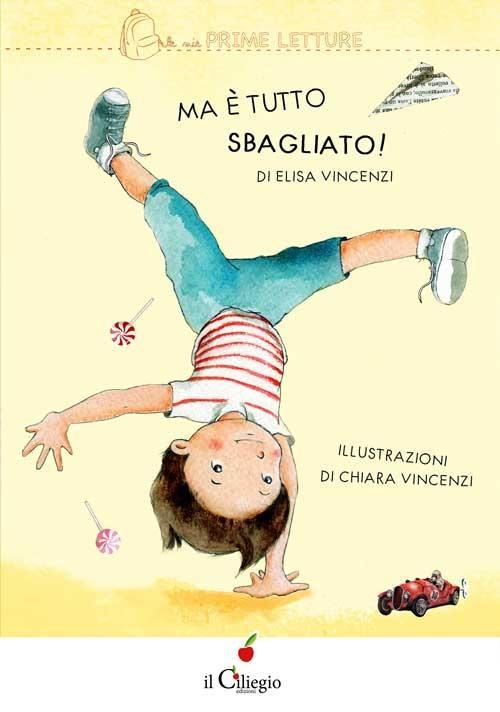 Vorderes Coverbild Ma è tutto sbagliato!