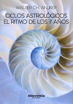 Vorderes Coverbild Ciclos astrológicos : el ritmo de los 7 años