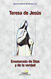 Vorderes Coverbild Teresa de Jesús : enamorada de Dios y de la verdad