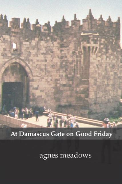 Vorderes Coverbild At Damascus Gate on Good Friday