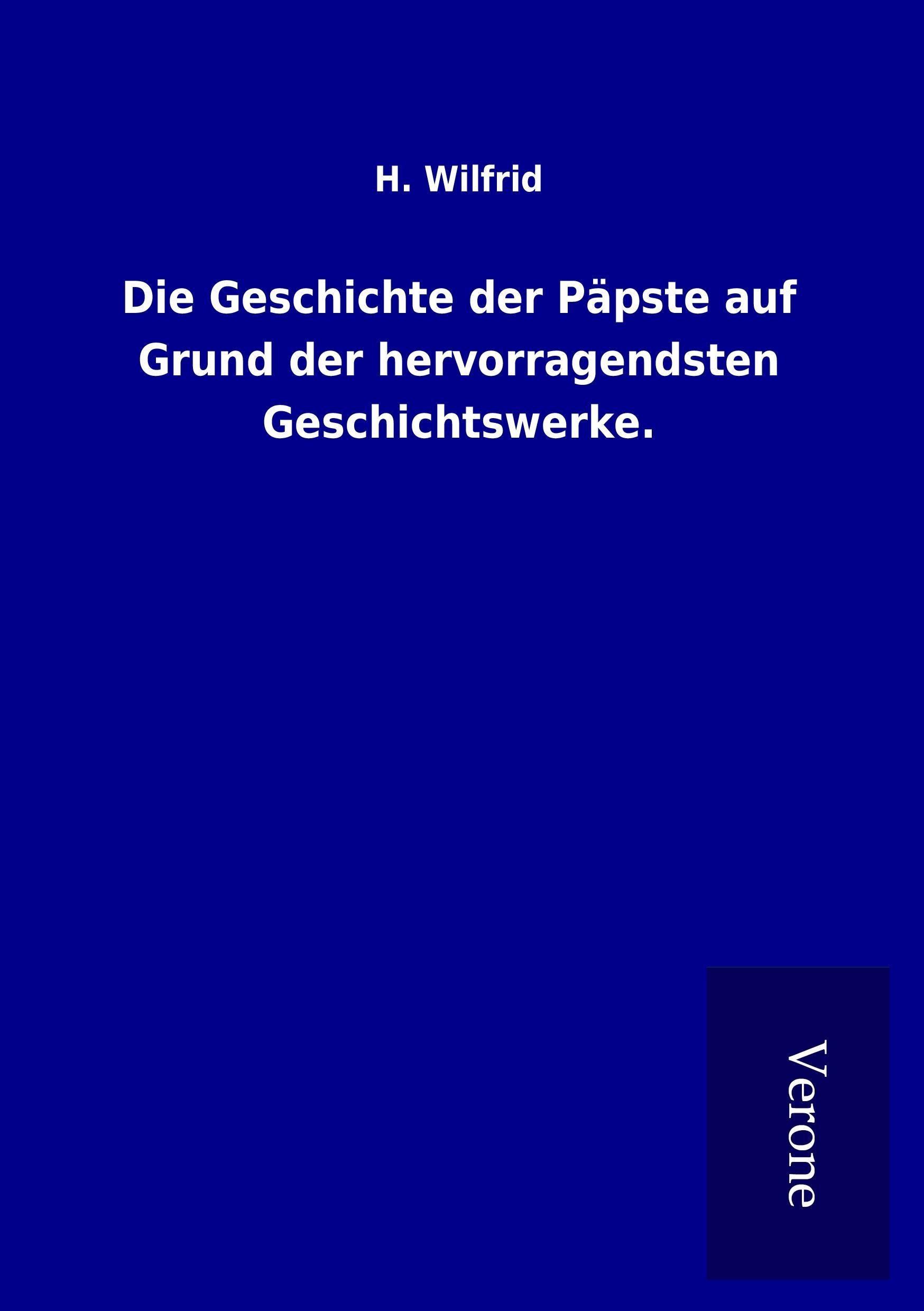 Vorderes Coverbild Die Geschichte der Päpste auf Grund der hervorragendsten Geschichtswerke.