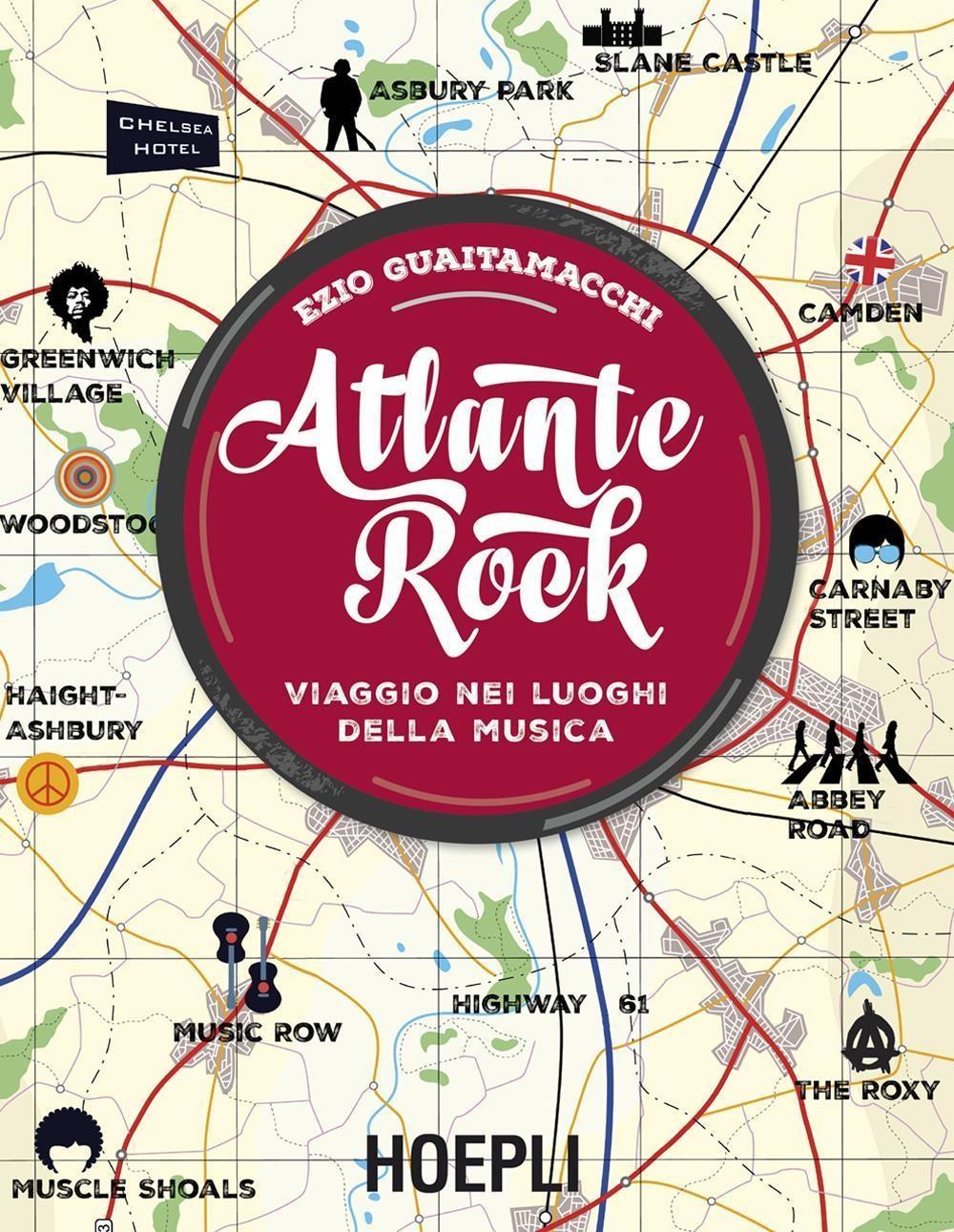 Vorderes Coverbild Atlante rock. Viaggio nei luoghi della musica
