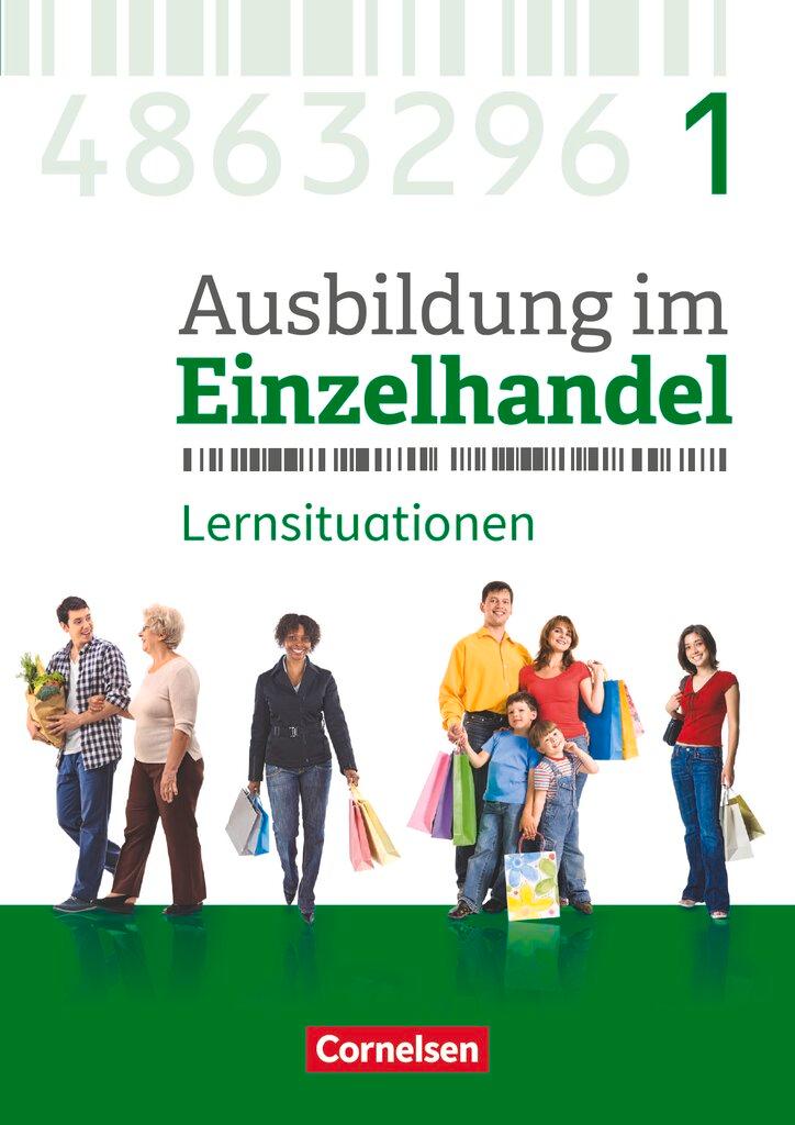 Vorderes Coverbild Ausbildung im Einzelhandel 1. Ausbildungsjahr - Allgemeine Ausgabe - Arbeitsbuch mit Lernsituationen