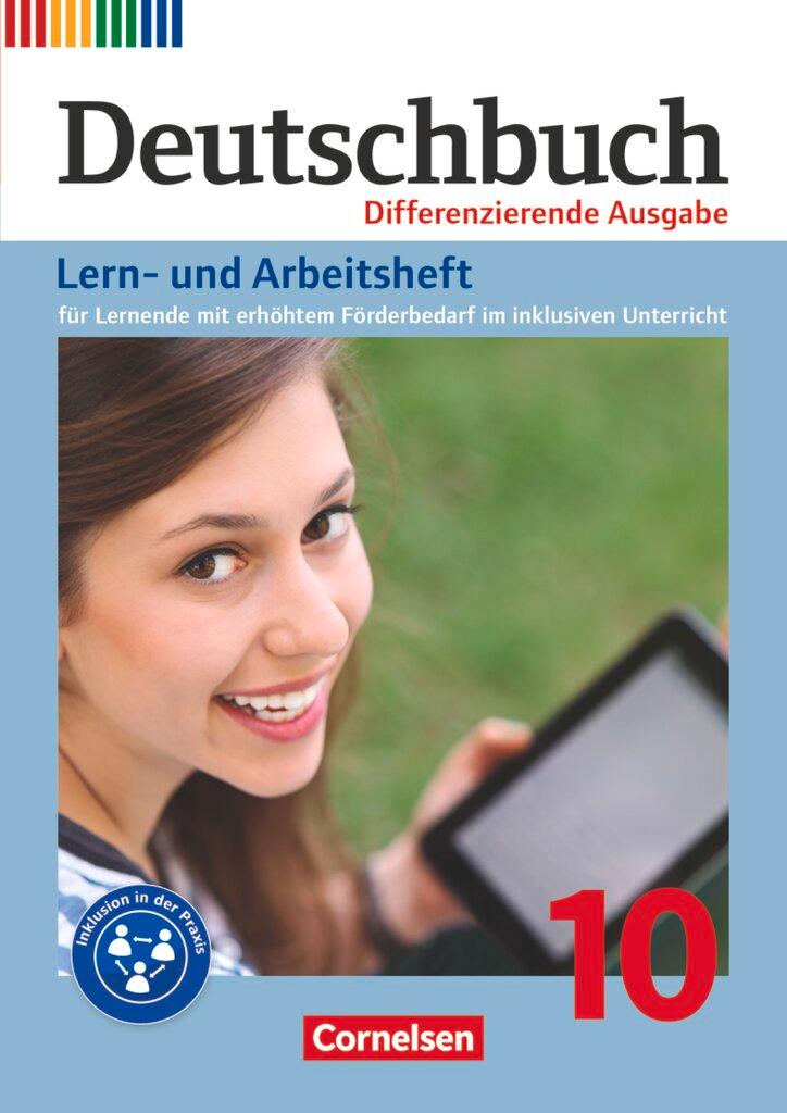 Vorderes Coverbild Deutschbuch 10. Schuljahr - Zu allen differenzierenden Ausgaben - Lern- und Arbeitsheft für Lernende mit erhöhtem Förderbedarf im inklusiven Unterricht