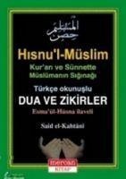 Vorderes Coverbild Hisnul-Müslim - Türkce Okunuslu Dua ve Zikirler