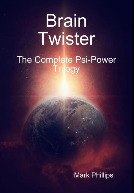 Vorderes Coverbild Brain Twister - The Complete Psi-Power Trilogy