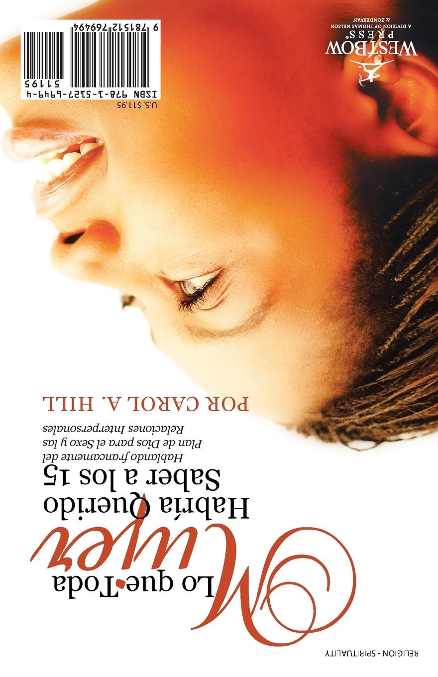 Rückseitencover What Every Woman Wished She Had Known at 15: Plain Talk on God's Plan for Sex and Relationships